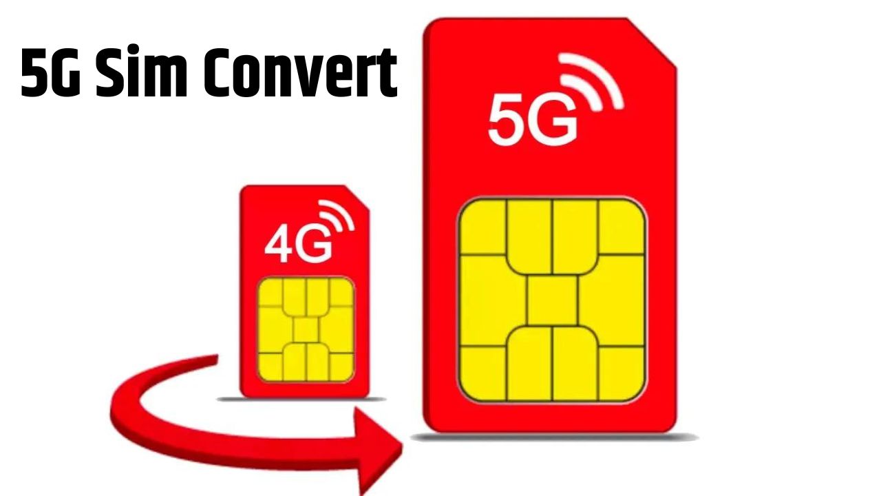 4G to 5G Sim